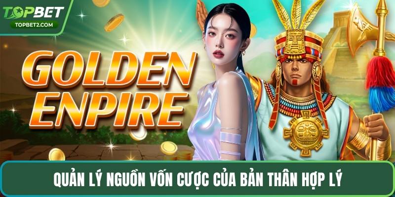 Quản lý nguồn vốn cược của bản thân hợp lý